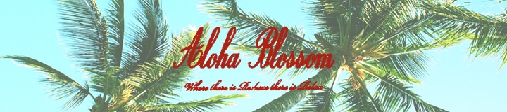 ALOHA BLOSSOM(アロハブロッサム)