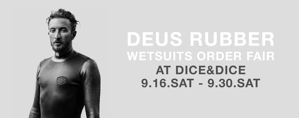 DEUS RUBBER WETSUITS ORDER FAIR