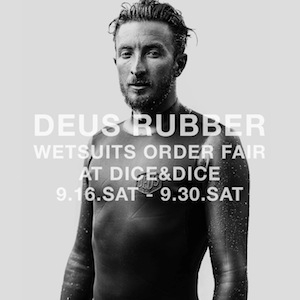 DEUS RUBBER WETSUITS ORDER FAIR