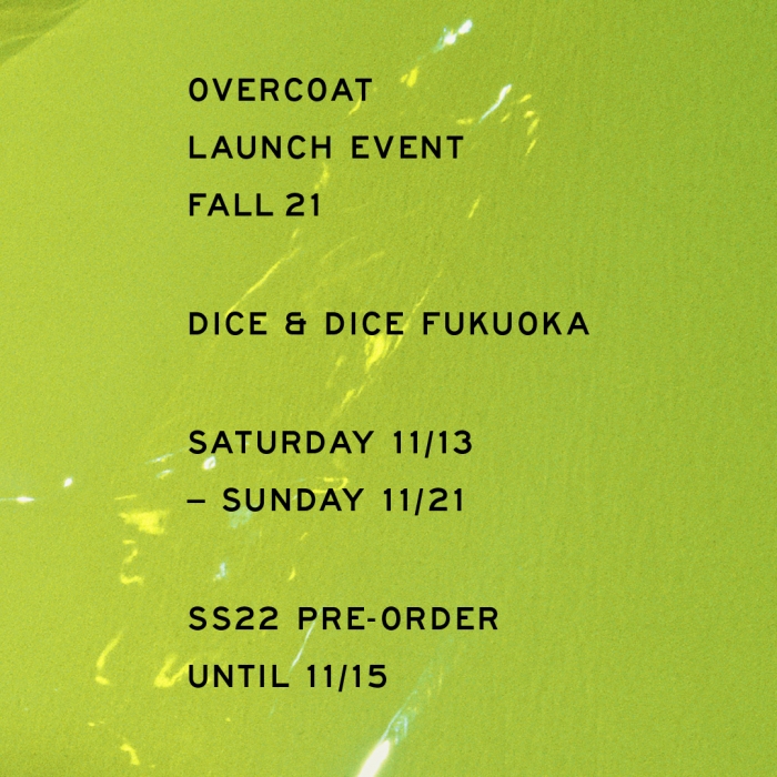 OVERCOAT LAUNCH EVENT FALL 21