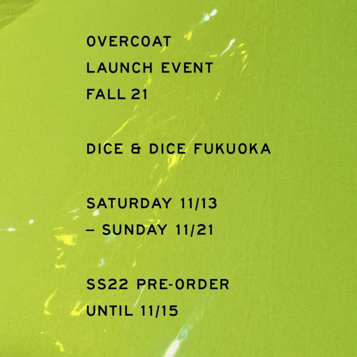 OVERCOAT LAUNCH EVENT FALL 21