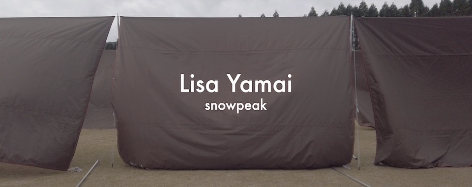 「人間回帰」をテーマにアウトドアを提案するスノーピーク山井梨沙さんの思うダイスとは。 | Lisa Yamai Snow Peak | Dice&Dice
