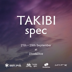 TAKIBI spec