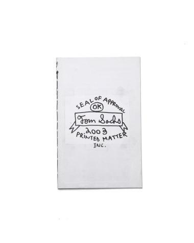 OTHER / Tom Sachs/SEAL OF APPROVAL Zine