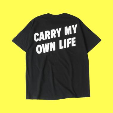  / Carry My Own Life Tshirts