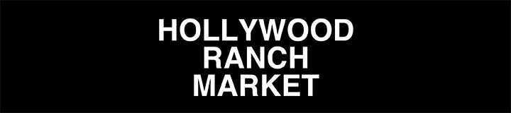 HOLLYWOOD RANCH MARKET (ORIGINAL)