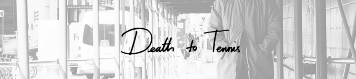 Death to Tennis new york