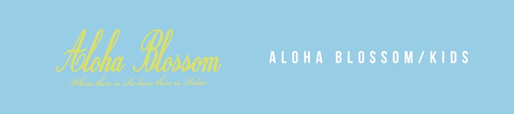Aloha Blossom(KIDS)